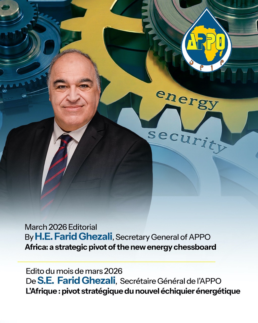 Editorial of the APPO SG – March 2026 Africa: A strategic pivot of the ...